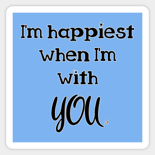 Happy With YOU! Sticker